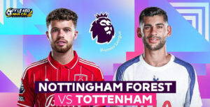 Soi kèo Nottingham Forest vs Tottenham ngày 05/09